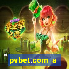 pvbet.com a plataforma de jogos de cassino